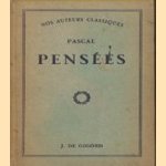 Nos auteurs classiques: Pascal Pensees door J. Dedieu