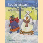 Koude neuzen door Jung-Hee Spetter