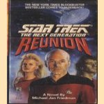 Star Trek, the next generation. Reunion
Michael Jan Friedman
€ 5,00