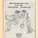 Draperiekunst uit de Griekse oudheid door F. v.d. Laken