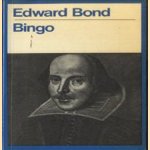 Bingo. Scenes of money and death door Edward Bond