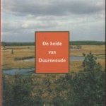 De heide van Duurswoude
W. Nijlunsing e.a.
€ 5,00