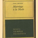 Marriage a la mode door John Dryden