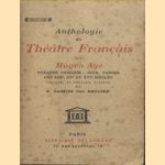 Anthologie du théâtre français du Moyen Age: théâtre comique: jeux, farces des XIIIe, Xve et XVIe siecles door G. Gassies des Brulies