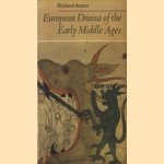 European drama of the early Middle Ages
Richard Axton
€ 5,00