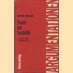 Theater und Geschichte. Zur Theorie des Theaters als gesellschaftlicher Praxis door Hermann Haarmann