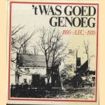 't Was goed genoeg! Vijftienmaal vijf jaar voetbalvreugd' en -leed. 1895 A.F.C. 1970 door George Wijnand