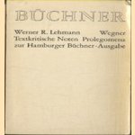 Buchner. Textkritische Noten. Prolegomena zur Hamburger Büchner-Ausgabe. door Werner R. Lehmann