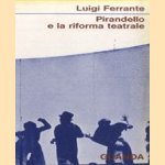 Pirandello e la riforma teatrale door Luigi Ferrante