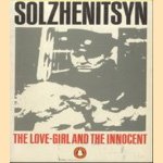 The Love-Girl and the Innocent door Aleksandr Solzhenitsyn