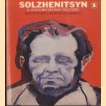 Solzhenitsyn, a Documentary Record door Leopold Labedz