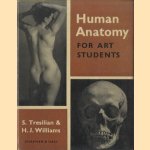 Human Anatomy for Art Students door S. Tresilian e.a.