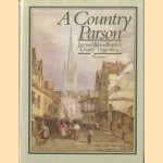 Diary of a Country Parson, 1758-1802 door James Woodforde e.a.