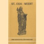 St. Oda - Weert. Drie gehuchten, één parochie. Uitgegeven bij gelegenheid van het 50-jarig jubileum van de parochie St.Oda te Weert- Boshoven door Jan Henkens