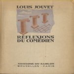 Réflexions du Comédien
Louis Jouvet
€ 7,50