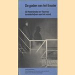 De goden van het theater. 22 Nederlandse en Vlaamse toneelschrijvers aan het woord
Carel Alphenaar e.a.
€ 9,50