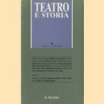 Teatro e storia 6. Anno IV, n. 1, aprile 1989 door Eugenia Casini Ropa