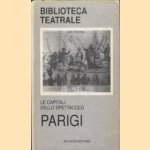 Le capitali dello spettacolo Parigi door Ferruccio Marotti e.a.