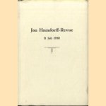 Jan Hamdorff-Revue 11 juli 1930. Revue in 6 toonelen en 5 avant-scene's door Jan Hamdorff e.a.