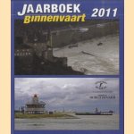 Jaarboek Binnenvaart 2011 door diverse auteurs