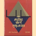 Mysterie van de pyramiden
M.C. Touchard
€ 5,00