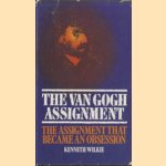 The Van Gogh Assignment. The assignment that became an obsession
Kenneth Wilkie
€ 6,00