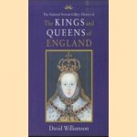 The National Portrait Gallery History of The Kings and Queens of England door David Williamson