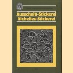 Omas Handarbeits-Bibliothek: Ausschnitt-Stickerei; Richelieu-Stickerei
Gussi von Reden
€ 10,00