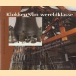 Klokken Van Wereldklasse. De collectie van het Nationaal Beiaardmuseum te Asten
E. van Loon-van de Moosdijk e.a.
€ 5,00