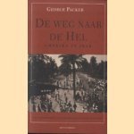 De Weg Naar De Hel. Amerika in Irak
George Packer
€ 8,00