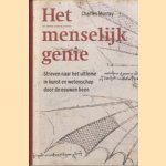 Het Menselijk Genie. Streven naar het ultieme in kunst en wetenschap door de eeuwen heen
Charles Murray
€ 12,50