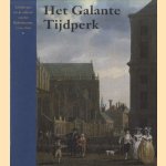 Het galante tijdperk. Schilderijen uit de collectie van het Rijksmuseum, 1700-1800 door Wiepke Loos e.a.