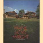 Frank Lloyd Wright door Thomas A. Heinz