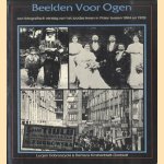 Beelden voor ogen. Een fotografisch verslag van het joodse leven in Polen tussen 1864 en 1939 door Lucjan Dobroszycki e.a.