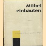 Möbel einbauten door Konrad Gatz e.a.