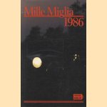 Mille Miglia 1986
Manuel Vigliani
€ 20,00