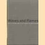 Waves and Flames IV: Dutch poems and sculptures in Amsterdam. door Karla de Boer-Gilberg