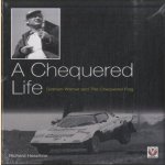 A Chequered Life. Graham Warner and the Chequered Flag
Richard Heseltine
€ 15,00