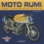 Moto Rumi. The Complete Story door Riccardo Crippa