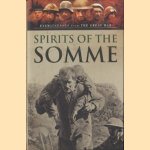 Spirits of the Somme door Bob Carruthers