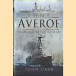 RHNS Averof. Thunder in the Aegean door John Carr