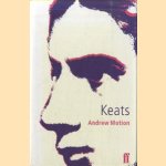 Keats door Andrew Motion