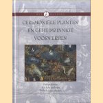 Ceremoniele planten en geheime voorwerpen. Heilige planten ; het licht des levens ; raadselachtige objecten
Aad W. van der Kooij
€ 5,00