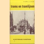 Trams en tramlijnen: De Rotterdamse paardetramss door H.P. Kaper e.a.