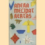 Aneka melipat kertas. Untuk: Sekolah-sekolah guru, guru-guru sekolah dasar, guru-guru taman kanak-kanak, dan: lain-lain orang, tua maupun muda, yang gemar lipat-melipat kertas
T. ki Anan
€ 10,00