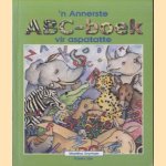 'n Annerste ABC-boek vir aspatatte door Maritha Snyman e.a.