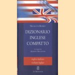 Dizionario inglese compatto. Inglese-Italiano; Italiano-Inglese door Alberto Nocentini