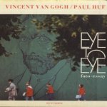 Eye to Eye, foto essay. Vincent van Gogh / Paul Huf
Paul Huf
€ 8,00