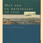 Met pen en briefkaart op stap. Italiaanse reizen van Elie van Rijckevorsel omstreeks 1900
Jan van Herwaarden
€ 12,50