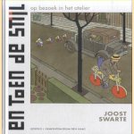 En toen De Stijl: op bezoek in het atelier
Joost Swarte
€ 8,00